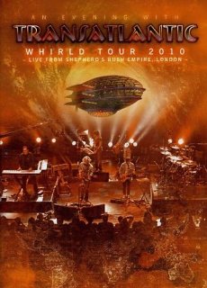 Transatlantic - Whirld Tour 2010: Live in London